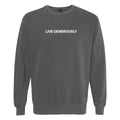 Live Generously crewneck sweater — Calvary Naperville
